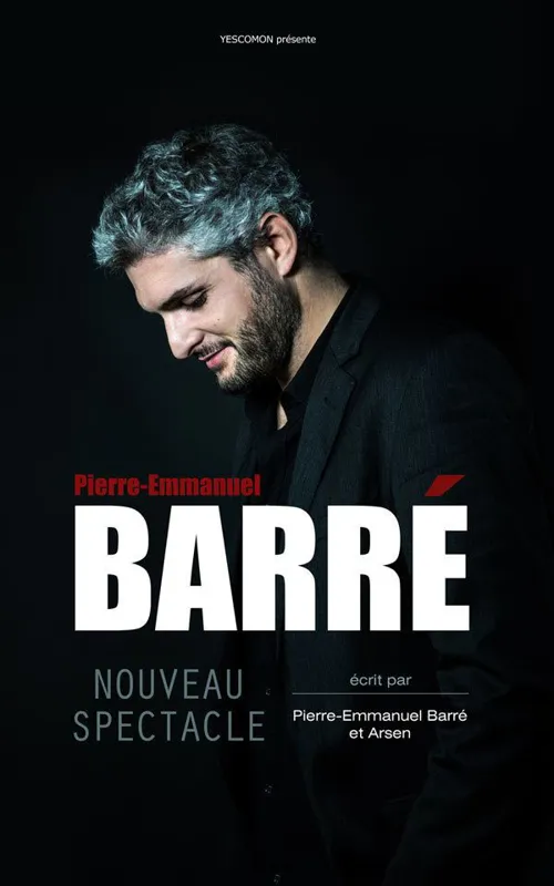 Affiche de Pierre-Emmanuel Barré | Nouveau Spectacle
