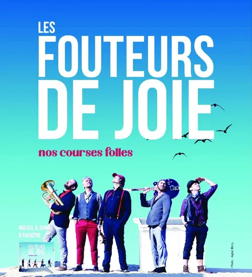 Affiche de Les Fouteurs de Joie : Nos courses folles