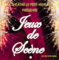 Jeux de scène - 