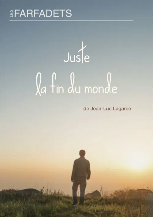 Affiche de Juste la fin du monde