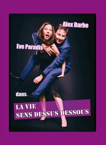 Affiche de La vie sens dessus dessous