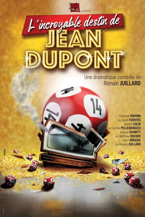 Affiche de L'incroyable destin de Jean Dupont