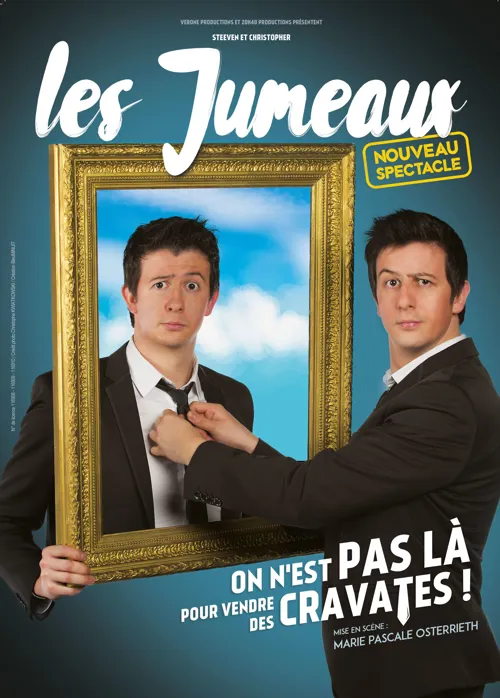 Affiche de Les Jumeaux dans On n'est pas là pour vendre des cravates
