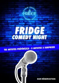 Affiche de Fridge Comedy Night | By le Fridge Comedy Club