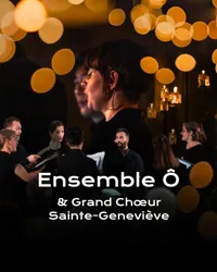 Sacrée Musique présente : L'Ensemble Ô à la bougie - 