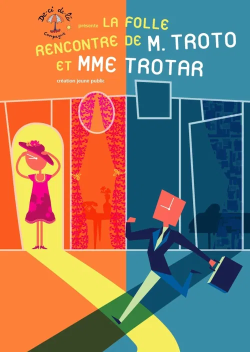 Affiche de La folle rencontre de M. Troto et Mme Trotar