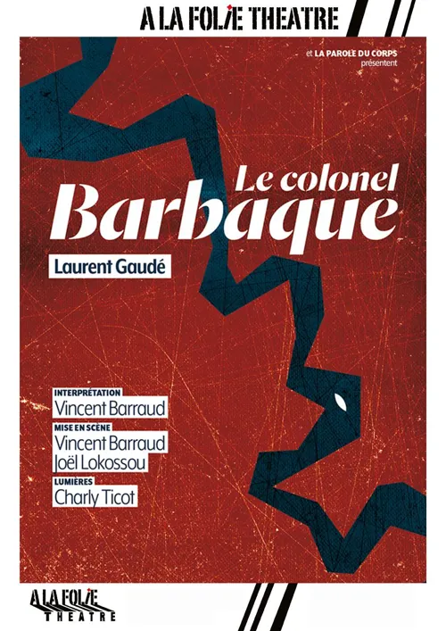 Affiche de Le Colonel Barbaque