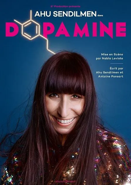 Affiche de Ahu Sendilmen dans Dopamine !