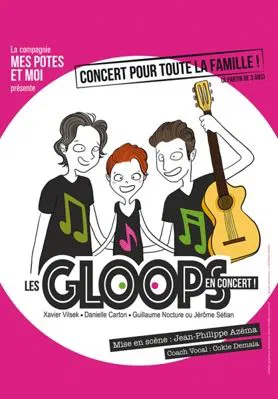 Affiche de Les Gloops en concert
