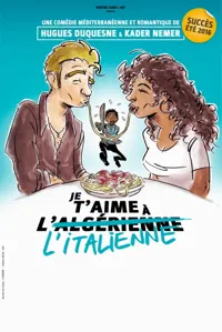 Je t'aime à l' Italienne - 