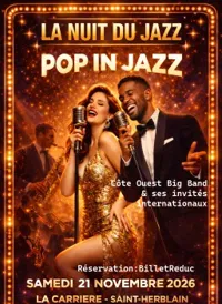 Affiche de La Nuit du Jazz fête Le Pop in Jazz