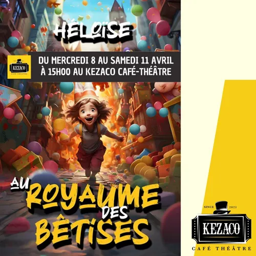 Affiche de Héloïse au Royaume des bêtises