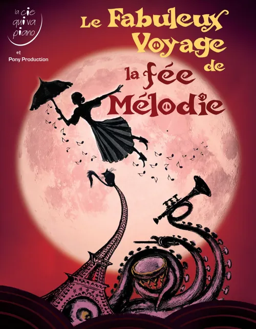 Affiche de Le fabuleux voyage de la fée Mélodie