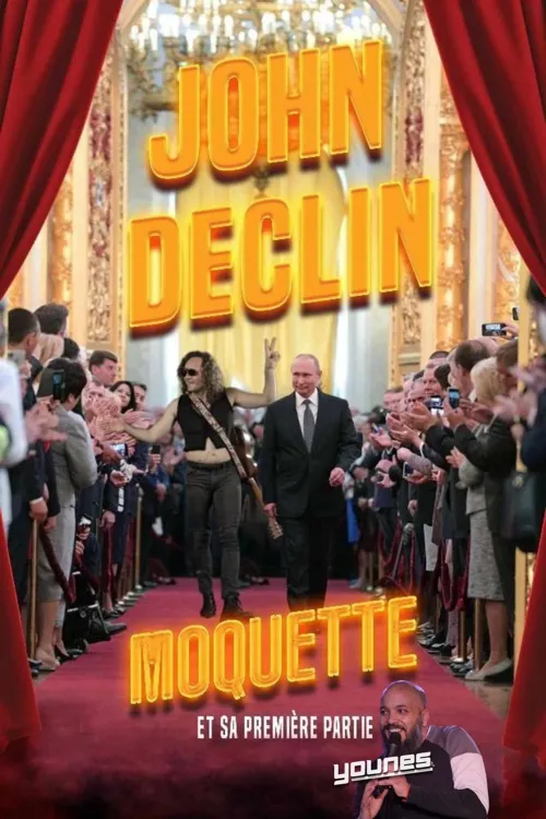 Affiche de John Déclin dans Moquette