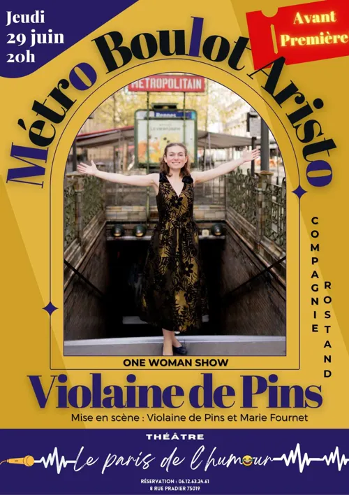 Affiche de Violaine de Pins dans Métro Boulot Aristo