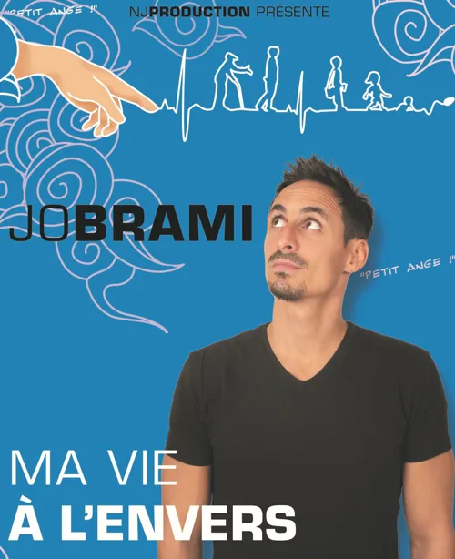 Affiche de Jo Brami dans Ma vie à l'envers