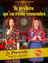 Je préfère qu'on reste ennemies - 