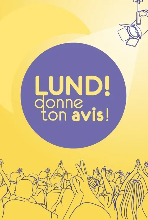 Affiche de Les Lundis donne ton avis