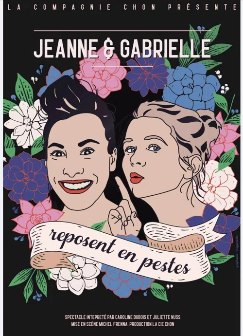 Affiche de Jeanne et Gabrielle reposent en pestes