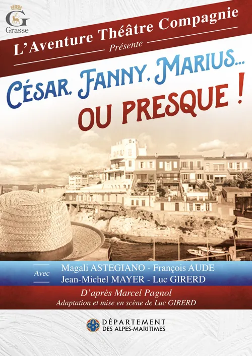 Affiche de César, Fanny, Marius ... ou presque !
