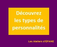Découvrir les différents types de personnalités | Votre atelier de Développement Personnel - 