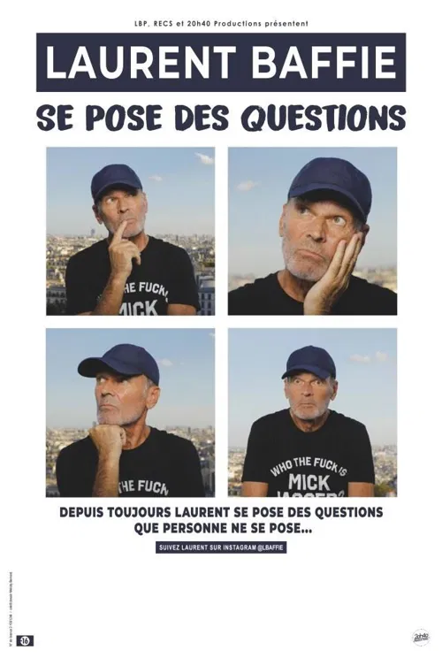 Affiche de Laurent Baffie se pose des questions