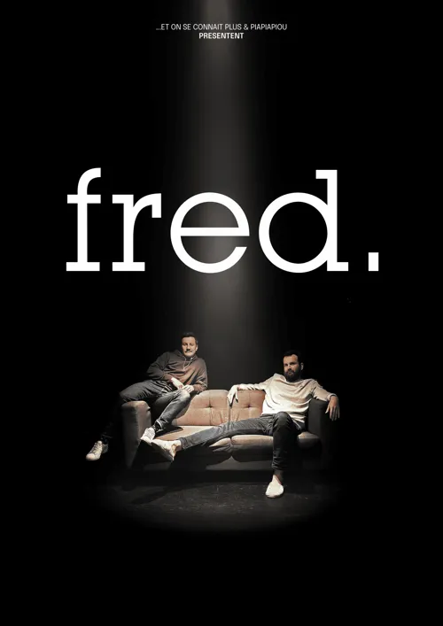 Affiche de Fred.
