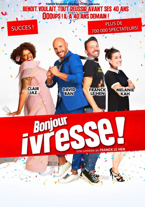 Affiche de Bonjour Ivresse !