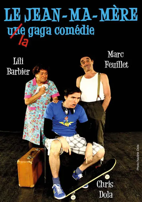Affiche de Le Jean-Ma-Mère 1, une gaga comédie
