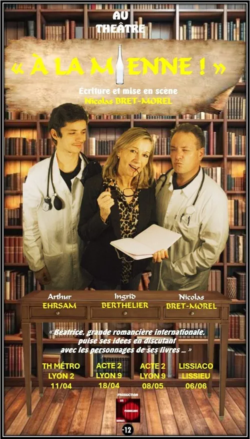 Affiche de À la mienne !