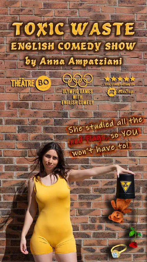 Affiche de Toxic Waste - English Stand-Up Comedy by Anna Ampatziani