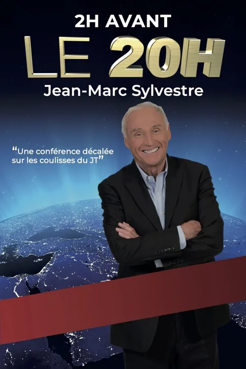 Affiche de Jean-Marc Sylvestre dans 2h avant le 20h