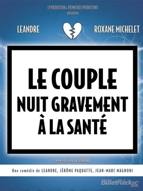 Affiche de Le couple nuit gravement à la santé