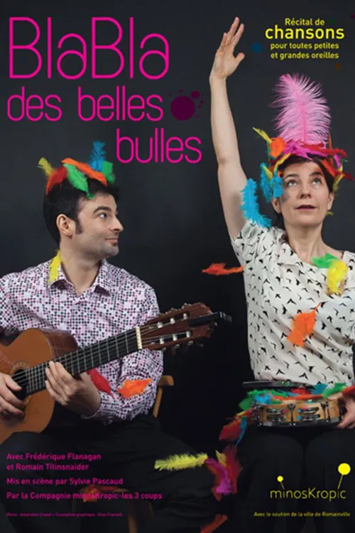 Affiche de Bla Bla des Belles Bulles