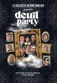 Deuil Party - 
