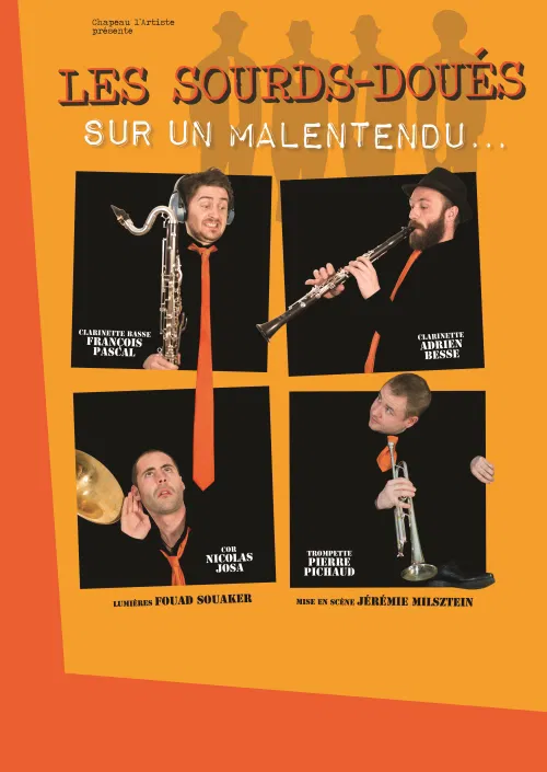 Affiche de Les Sourds-Doués | Sur un malentendu...