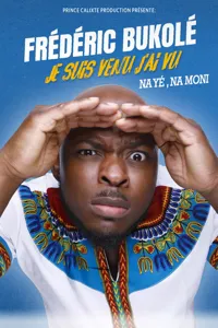 Frédéric Bukole dans Je suis venu, j'ai vu - 