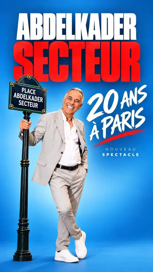 Affiche de Abdelkader Secteur dans 20 ans à Paris
