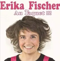 Erika Ficher dans Au taquet ! - 