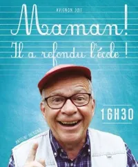 Antoine Therond dans Maman il a refondu l'école - 
