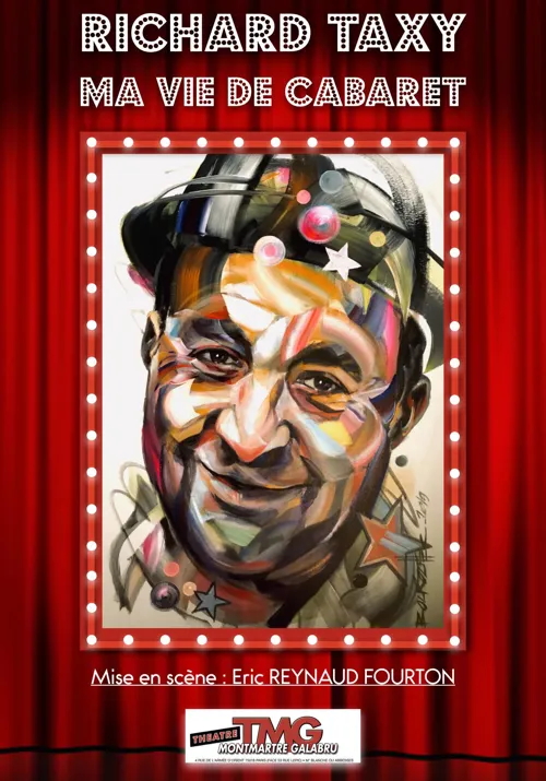 Affiche de Richard Taxy dans Ma vie de cabaret
