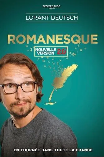 Affiche de Lorànt Deutsch dans Romanesque