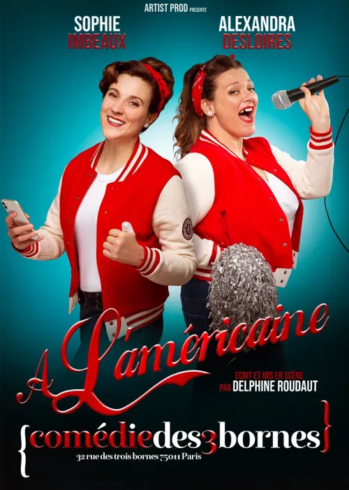 Affiche de Sophie et Alexandra dans À l'Américaine