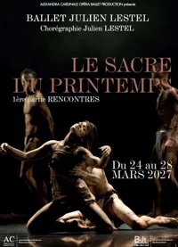Affiche de Le Sacre du Printemps | par le Ballet Julien Lestel
