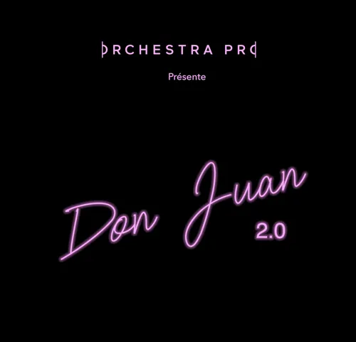 Affiche de Don Juan 2.0 : Une revisite du mythe de Don Juan