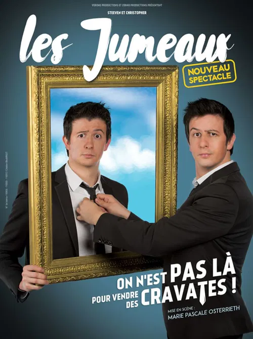 Affiche de Steeven et Christopher Les jumeaux dans On n'est pas là pour vendre des cravates !