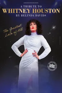 Affiche de Belinda Davids : The Greatest Love of All, Tribute to Whitney Houston