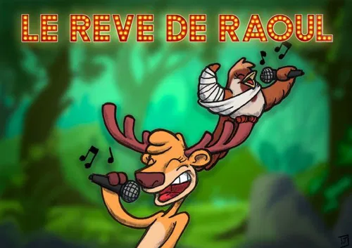 Affiche de Le rêve de Raoul