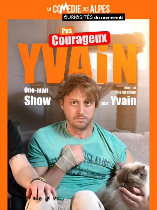 Affiche de Yvain dans Pas courageux