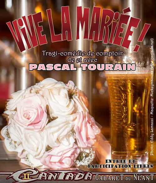 Affiche de Pascal Tourain dans Vive La Mariée !
